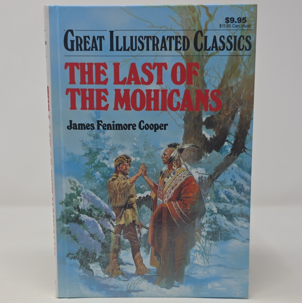 Great Illustrated Classics The Last of the Mohicans Hardcover - Cooper, Illus